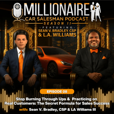 Millionaire Car Salesman Podcast