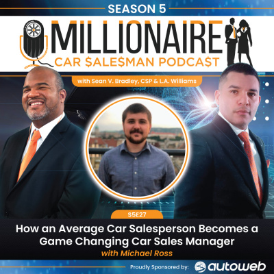 Millionaire Car Salesman Podcast