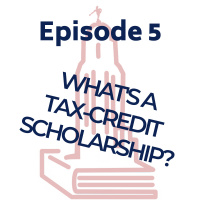 What is a Tax-Credit Scholarship?