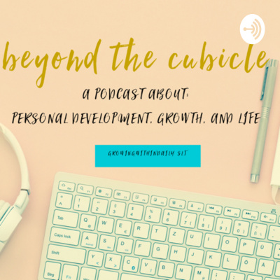 Beyond The Cubicle With Shante