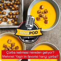 Çorba kelimesi nereden geliyor, kökeni hangi ülke? Mehmet Yaşin’in favorisi hangi çorba?