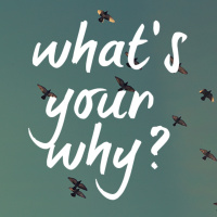 S1 | Ep. 2: The Power of Discovering Your Why