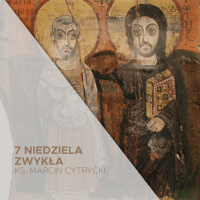 19.02.2023 - 7 Niedziela Zwykła (A) - (Auto)portet - ks. Marcin Cytrycki