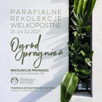 [#4] Ogród pragnień́ - o. Tomasz Zamorski OP