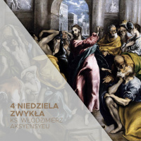 4 Niedziela Zwyka B (28.01.2024) - ks. Wodzimierz Akssenstyeu