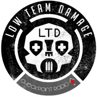 Low Team Damage - Episode 16 - Thats a Wrap