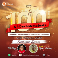100: The 100 Series With FolaFayo, The Perception Shaper