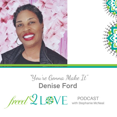 Freed 2 Love Podcast