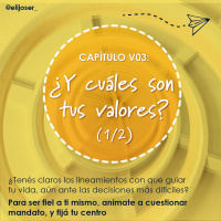 ¿Y cuáles son tus valores?