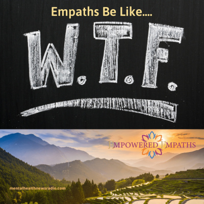 Empowered Empaths