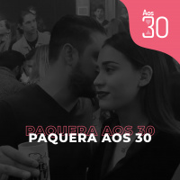 Aos 30 #17 - Paquera Aos 30
