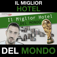 Il miglior Hotel del Mondo