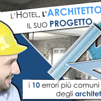I 10 errori più comuni degli architetti in hotel