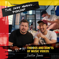 Ep. 31 : The Dos and Donts of Music Videos with Justin Jones