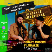 Ep. 44 : Todays Modern Filmmaker with Mike Pecci