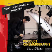 Ep. 4 : High End Product Cinematography with Kazu Okuda