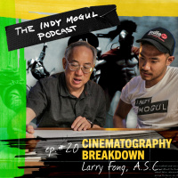 Ep. 20 : Cinematography Breakdown with Larry Fong, ASC