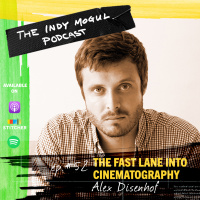 EP. 52 : The Fast Lane into Cinematography with Alex Disenhof