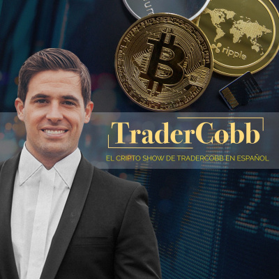 The Tradercobb Spanish Cripto Show