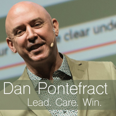 Love Based Leadership With Dan Pontefract