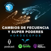 Horóscopos: Cambios de frecuencia y superpoderes