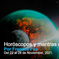 Horóscopos Semana del 22 Nov 2021
