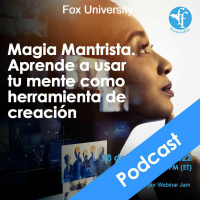 Magia Mantrista. Aprende a usar tu mente como herramienta de creación