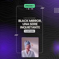 BLACK MIRROR, UNA SERIE INQUIETANTE | El Play de PlayAgain 1x01