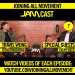 Joining All Movement - Jamcast