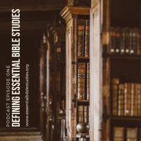 Defining Essential Bible Studies