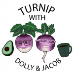 Turnip With Dolly And Jacob