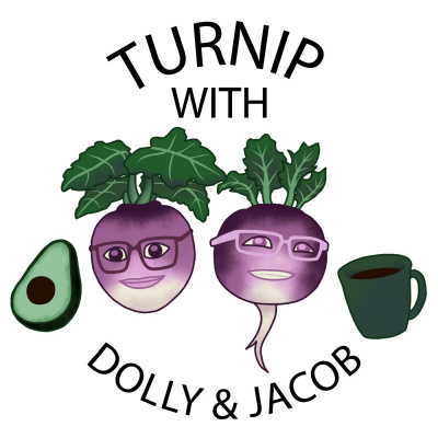 Turnip With Dolly And Jacob