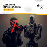 Podcast 42: I.A., ¿el FUTURO de la FOTO y el VÍDEO?