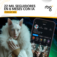 Podcast 56: La IA es ENEMIGO de quien no quiere aprenderla | ft. Lourdes Molina