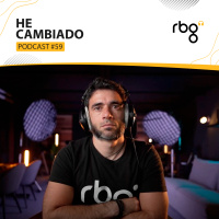 Podcast 59: He cambiado