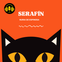 Audiolibro: Serafín - Nuria de Espinosa