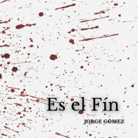 Audiolibro: Es el Fin - Jorge Gómez