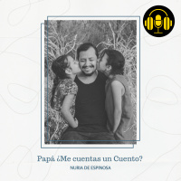 Audiolibro: Papá ¿Me cuentas un Cuento? - Nuria de Espinosa