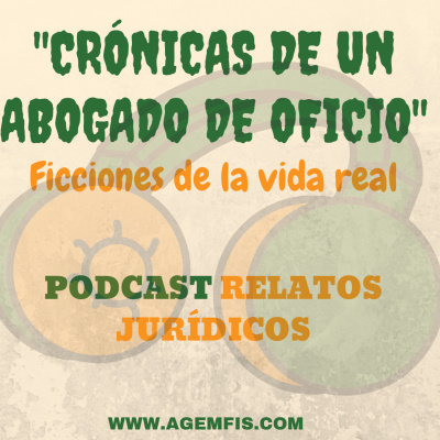 Crónicas De Un Abogado De Oficio.
