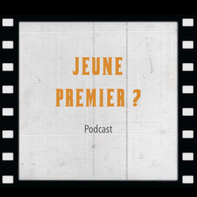 Jeune Premier ?