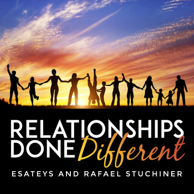 Relationships Done Different