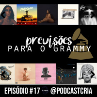 #17 Previsões para o Grammy