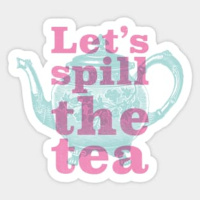 Lets Spill The Tea (Trailer)