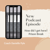 How did I get here ? Prison Break