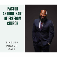 Singles Prayer Call with Pastor Antione Hart