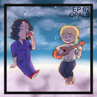 Ep 62 - OPALS