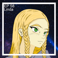 Ep 58 - Linda