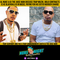 Al Nuke and Oj The Juiceman discuss Trap
