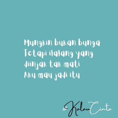 #kalaucinta