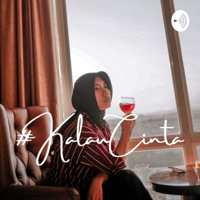 #kalaucinta
